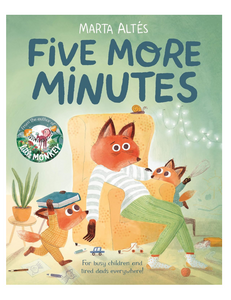 Five More Minutes, by Marta Altes