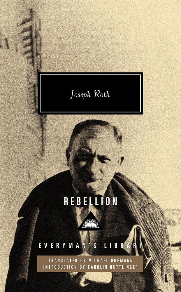 Rebellion: Introduction by Carolin Duttlinger (Everyman's Library Contemporary Classics Series) cover image