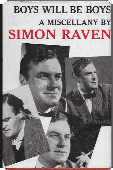 Boys Will Be Boys: A Miscellany, by Simon Raven