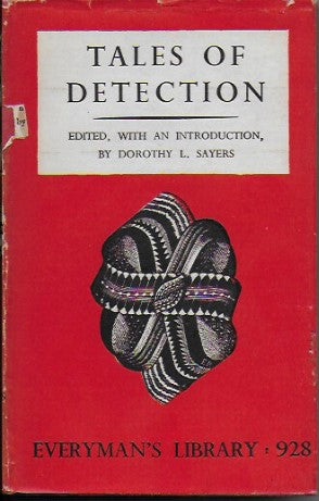 Tales of Detection, edited, with an Introduction, by Dorothy L. Sayers