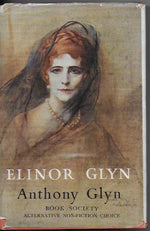 Elinor Glyn, a Biography, by Anthony Glyn