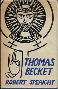 Thomas Becket, by Robert Speaight