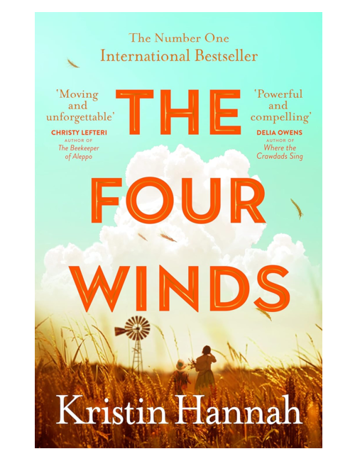 The Four Winds, by Kristin Hannah