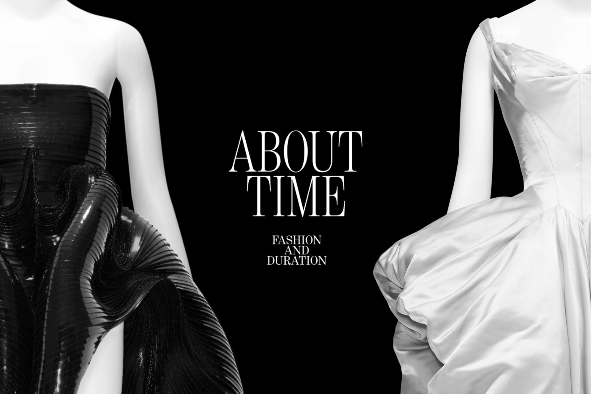 About Time: Fashion and Duration, by Andrew Bolton