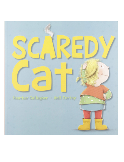 Scaredy Cat, by Heather Gallagher & Anil Tortop